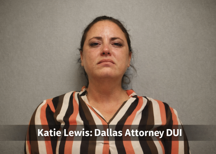 Katie Lewis Dallas Attorney DUI
